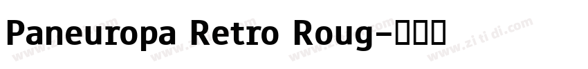 Paneuropa Retro Roug字体转换